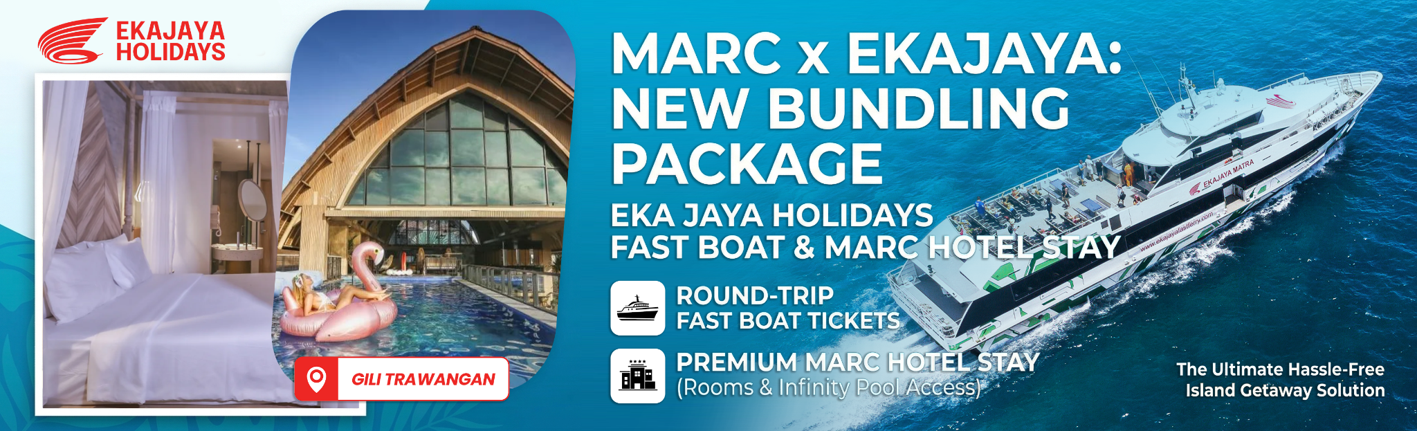 Gili Trawangan Marc X Ekajaya Bundling Package